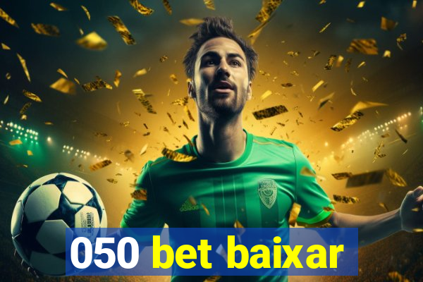 050 bet baixar