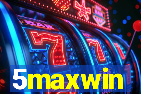 5maxwin