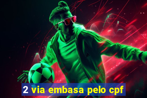 2 via embasa pelo cpf