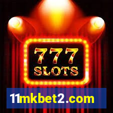 11mkbet2.com