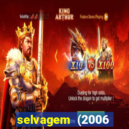 selvagem (2006 filme completo dublado