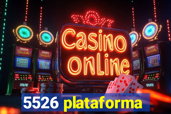 5526 plataforma