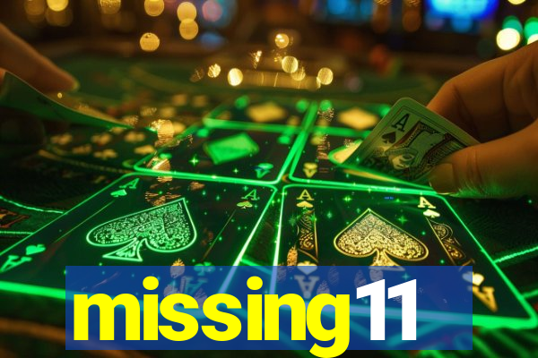 missing11