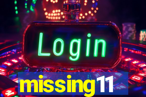 missing11