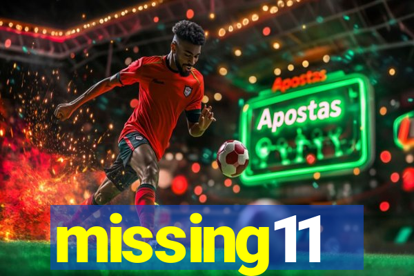 missing11