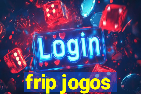 frip jogos