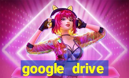 google drive windows 7