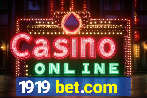 1919 bet.com
