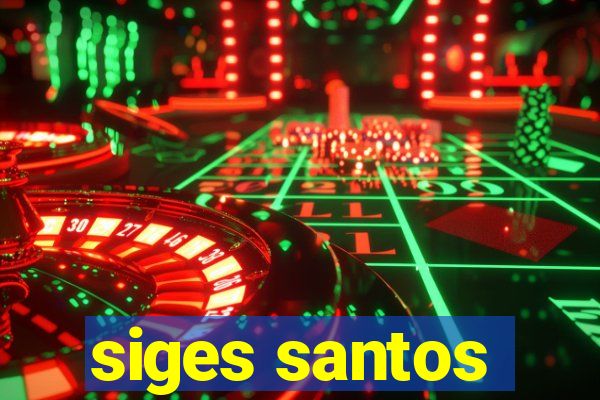 siges santos
