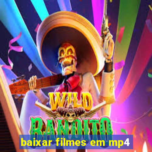 baixar filmes em mp4