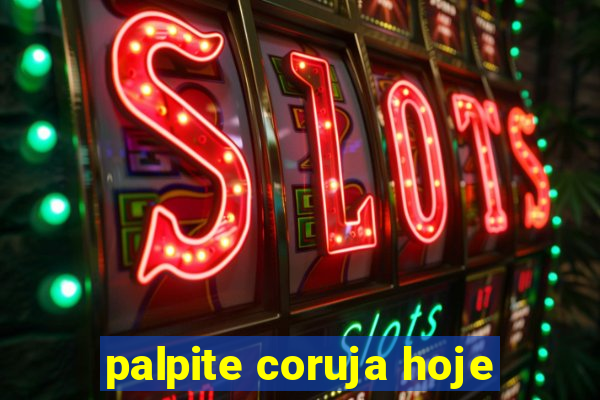 palpite coruja hoje