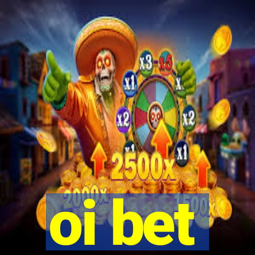 oi bet
