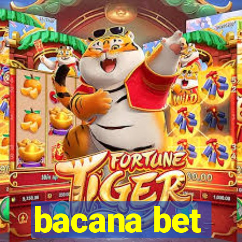 bacana bet