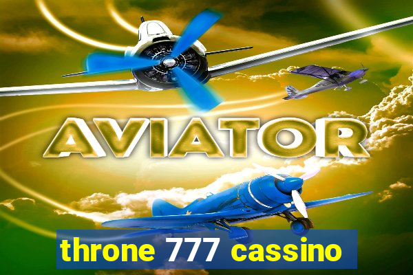 throne 777 cassino