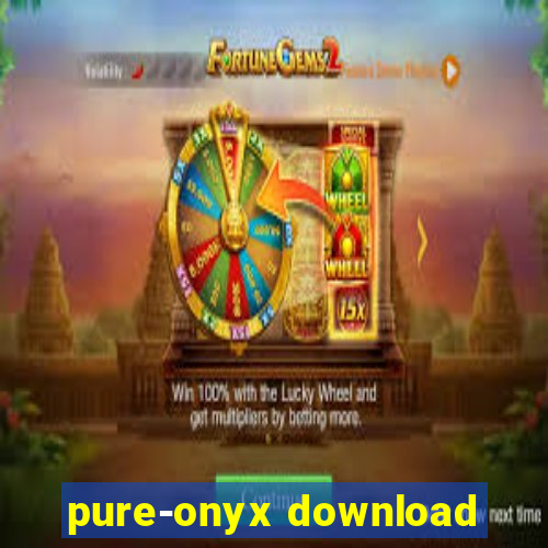 pure-onyx download