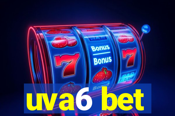 uva6 bet