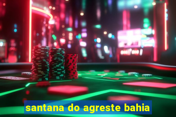 santana do agreste bahia