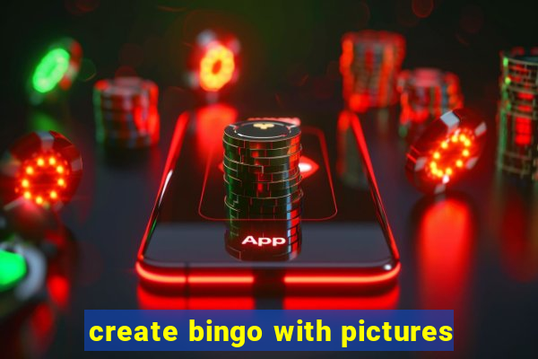 create bingo with pictures