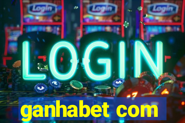 ganhabet com