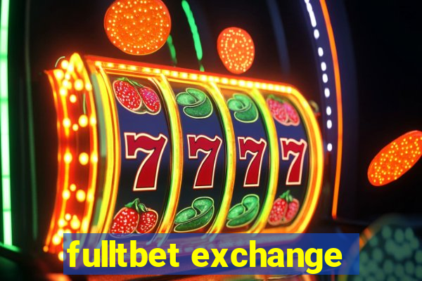 fulltbet exchange