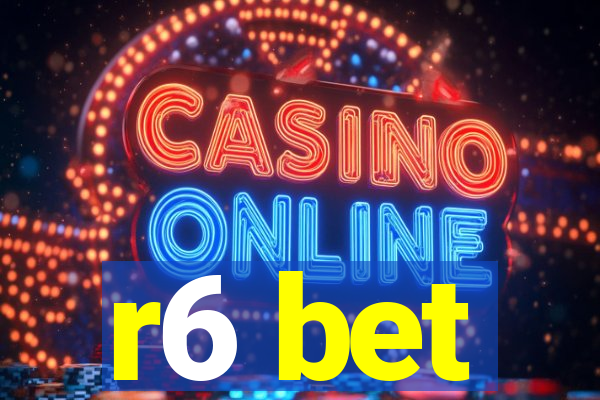 r6 bet