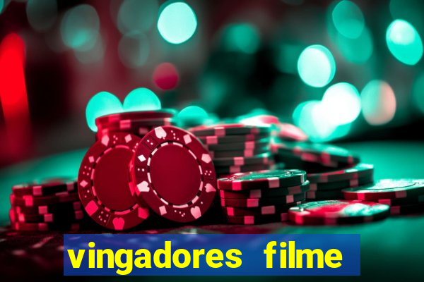 vingadores filme completo dublado google drive