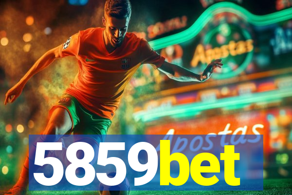 5859bet