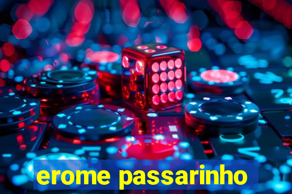 erome passarinho