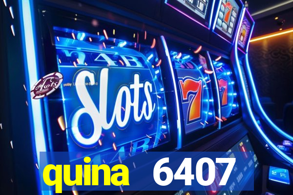 quina 6407 resultado de hoje