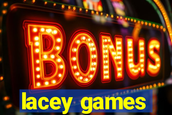 lacey games