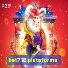 bet718 plataforma