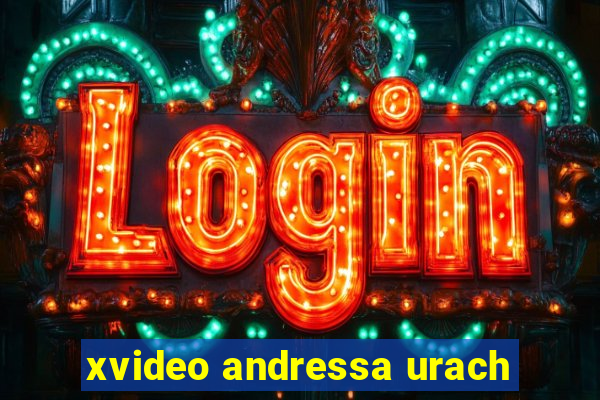 xvideo andressa urach