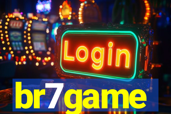 br7game