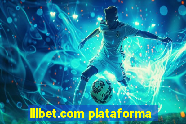 lllbet.com plataforma