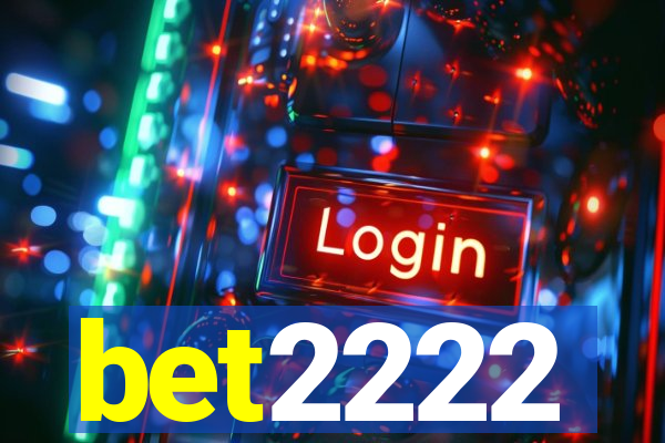bet2222