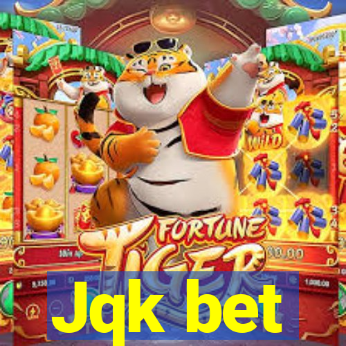 Jqk bet