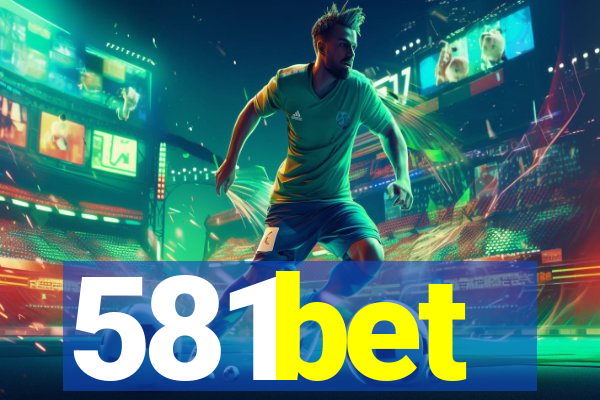 581bet