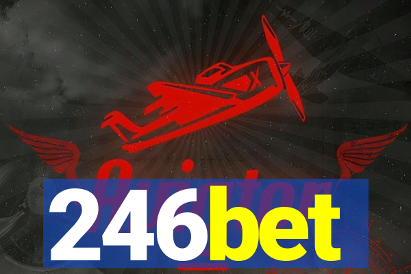 246bet