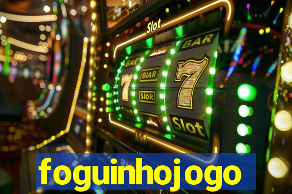 foguinhojogo