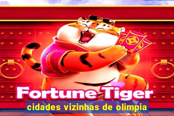 cidades vizinhas de olimpia