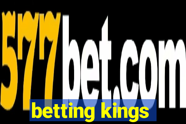 betting kings