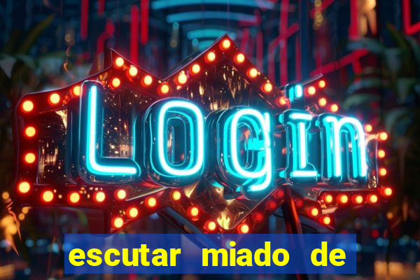 escutar miado de gato o que significa
