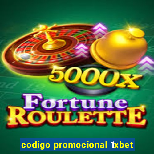 codigo promocional 1xbet
