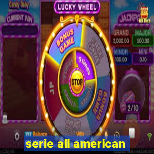 serie all american