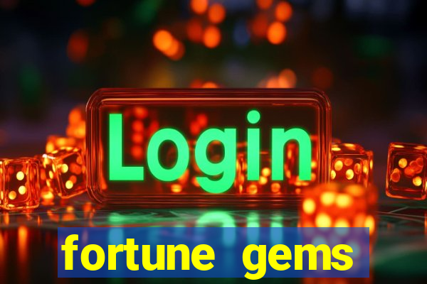 fortune gems horario pagante