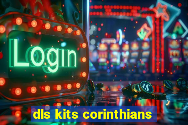dls kits corinthians