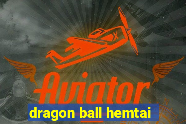 dragon ball hemtai