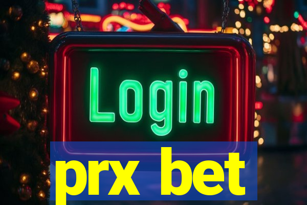 prx bet
