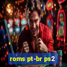 roms pt-br ps2