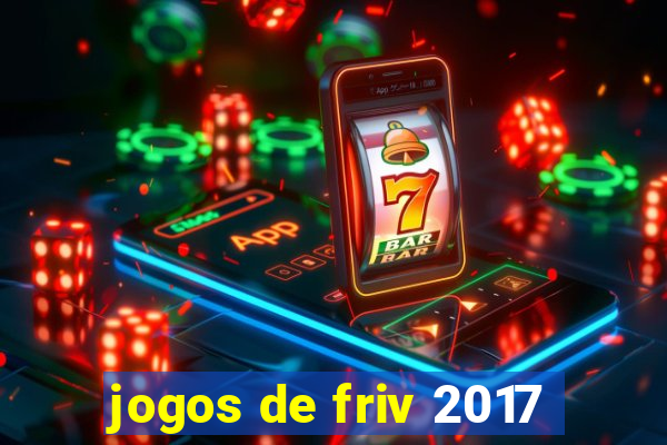 jogos de friv 2017